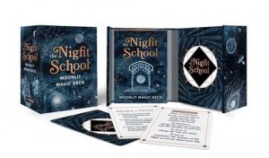 The Night School: Moonlit Magic Deck by Maia Toll & Lucille Clerc