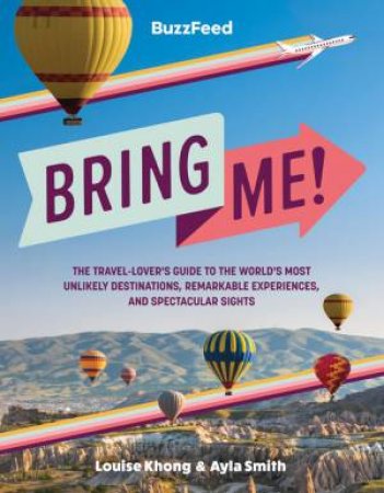 BuzzFeed: Bring Me! by Louise Khong & Ayla Smith