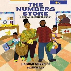 The Numbers Store by Harold Green & DeAnn Wiley