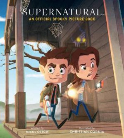 Supernatural by Micol Ostow & Christian Cornia