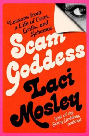 Scam Goddess by Laci Mosley