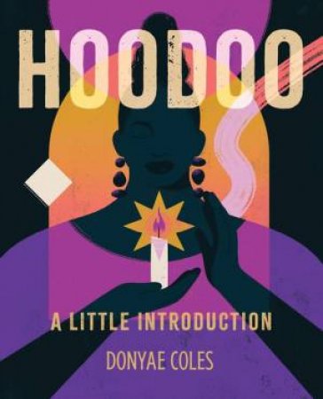 Hoodoo by Donyae Coles