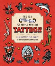 This is a Sticker Book for People Who Love Tattoos