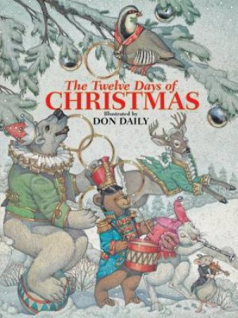 The Twelve Days of Christmas by Don Daily