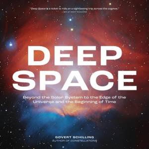 Deep Space by Govert Schilling