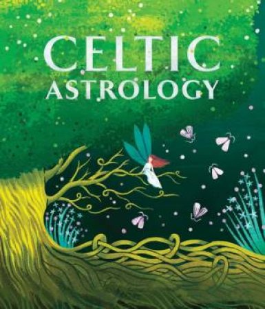 Celtic Astrology by T. Bonaddio & Amy Grimes