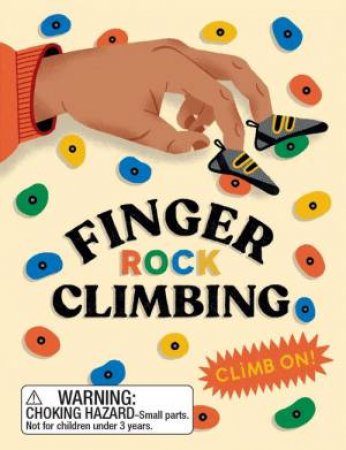 Finger Rock Climbing by Matt Stieb & Montse Galbany