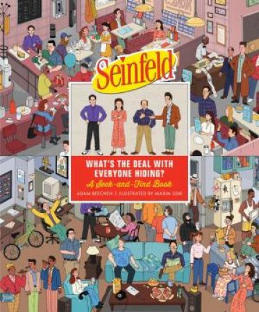 Seinfeld: What's the Deal with Everyone Hiding? by Adam Beechen & Maxim Usik