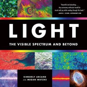 Light by Kimberly Arcand & Megan Watzke