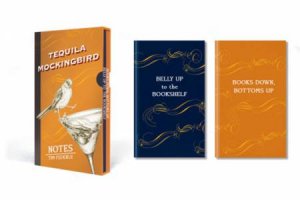 Tequila Mockingbird: Notes by Tim Federle