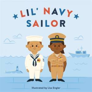 Lil' Navy Sailor by Lisa Engler & Lisa Engler