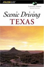 Scenic Driving Texas  2 Ed