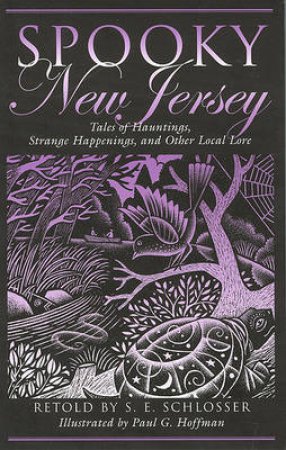 Spooky New Jersey by S.E. Schlosser