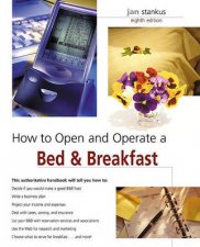 How to Own and Operate a Bed  Breakfast 8e