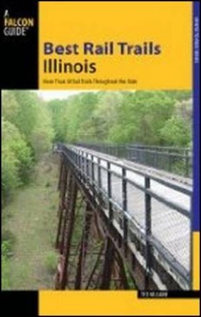 Best Rail Trails Illinois by Ted Villaire