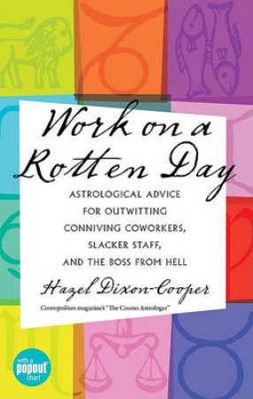 Work On A Rotten Day by Hazel Dixon-Cooper