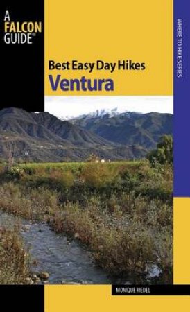 Best Easy Day Hikes: Ventura by Monique Riedel