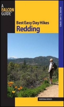 Best Easy Day Hikes Redding, California by Montana Hodges