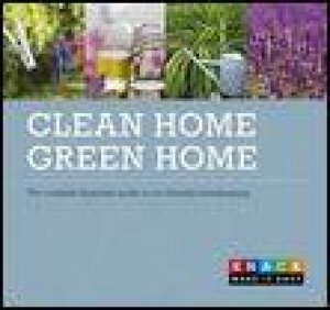 Knack: Clean Home Green Home by Kimberley Delaney