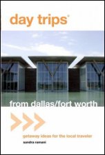 Day Trips From DallasFort Worth