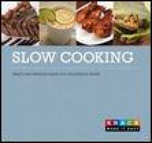 Knack: Slow Cooking: Hearth and Delicious Meals You Can Prepare Ahead by Linda Johnson Larsen