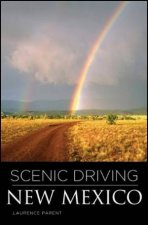 Scenic Driving New Mexico 3e