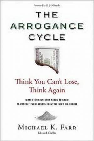 Arrogance Cycle by Michael K Farr