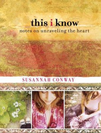 This I Know by Susannah Conway