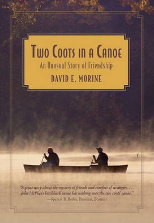 Two Coots in a Canoe by David E. Morine