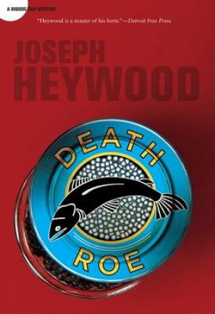 Death Roe by Joseph Heywood