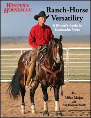 Ranch-Horse Versatility by Mike et al Major