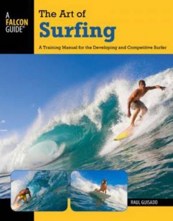 Art Of Surfing (2 Ed) by Raul Guisado