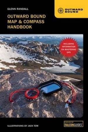 Outward Bound Map & Compass Handbook by Glenn Randall