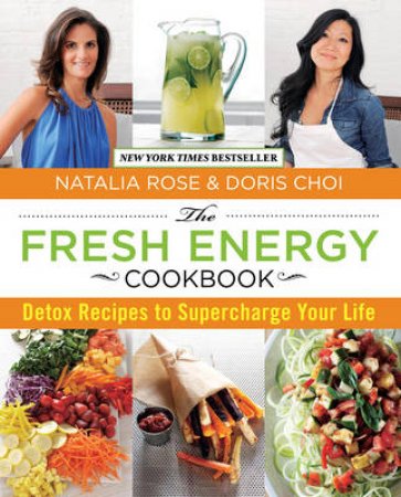 Fresh Energy Cookbook H/C by Natalia & Choi, Doris Rose