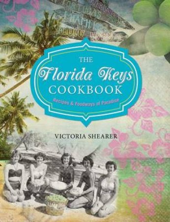 Florida Keys Cookbook by Victoria Shearer