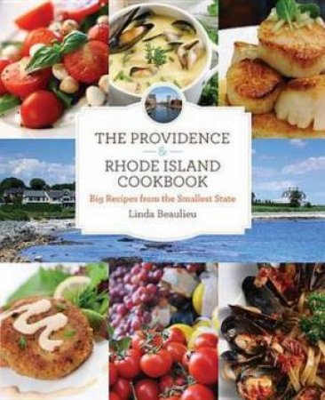 Providence & Rhode Island Cookbook by Linda Beaulieu