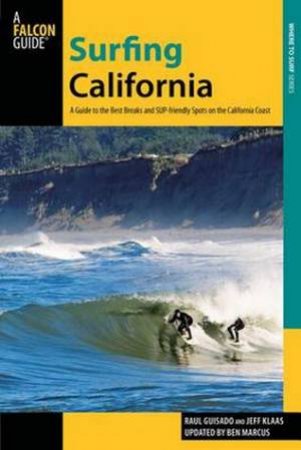 Surfing California (2nd Edition) by Raul Guisado