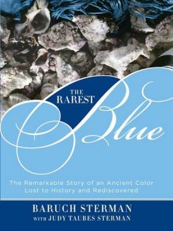 Rarest Blue by Baruch Sterman