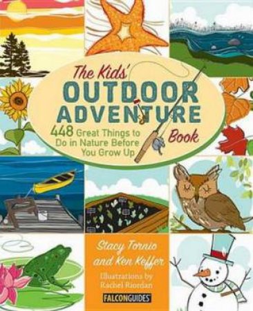 Kids' Outdoor Adventure Book by Stacy Tornio & Ken Keffer