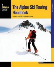 Alpine Ski Touring Handbook