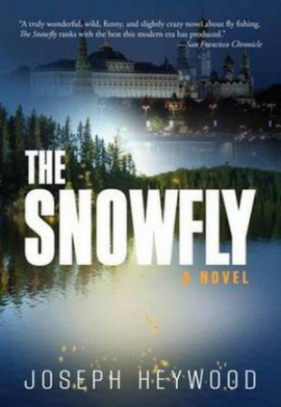 Snowfly by Joseph Heywood