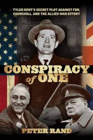 Conspiracy of One by Peter Rand