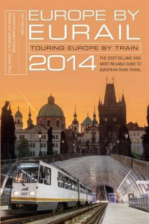 Europe by Eurail 2014 by LaVerne Ferguson-Kosinski