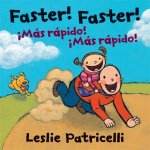 Faster FasterMas Rapido Mas Rapido