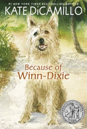 Because Of Winn-Dixie by Kate DiCamillo