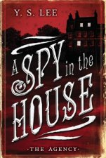 A Spy In The House