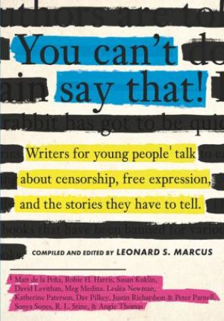 You Can't Say That! by Leonard S. Marcus