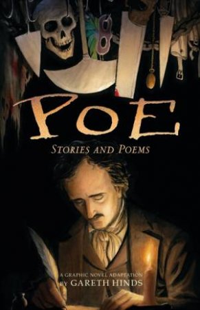 Poe: Stories And Poems by Gareth Hinds