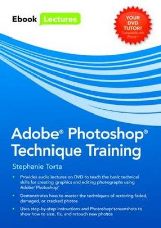 Adobe Photoshop Technique Training DVD by Stephanie Torta