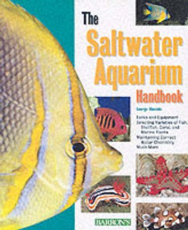 Saltwater Aquarium Handbook by Blasiola